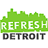 Refresh Detroit